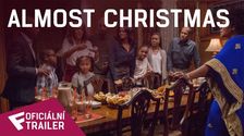 Almost Christmas - Oficiální Trailer | Fandíme filmu