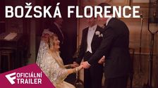 Božská Florence - Oficiální Trailer | Fandíme filmu