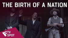 The Birth of a Nation - TV Spot (Living Poster) | Fandíme filmu