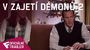 V zajetí démonů 2 - Oficiální Trailer | Fandíme filmu