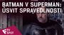 Batman v Superman: Úsvit spravedlnosti - TV Spot #13 | Fandíme filmu