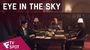 Eye in the Sky - TV Spot (Cast) | Fandíme filmu