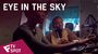 Eye in the Sky - TV Spot (Quotes) | Fandíme filmu