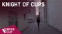 Knight of Cups - Movie Clip #2 | Fandíme filmu