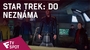 Star Trek: Do neznáma - TV Spot (Discover) | Fandíme filmu