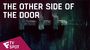 The Other Side of the Door - TV Spot (Death Will Follow) | Fandíme filmu