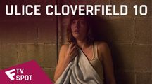 Ulice Cloverfield 10 - TV Spot (Let) | Fandíme filmu