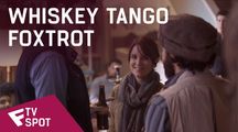 Whiskey Tango Foxtrot - TV Spot (Man's World) | Fandíme filmu