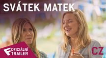 Svátek matek - Oficiální Trailer (CZ) | Fandíme filmu