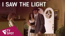 I Saw The Light - TV Spot #1 | Fandíme filmu