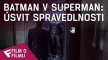 Batman v Superman: Úsvit spravedlnosti - Film o filmu (Batman) | Fandíme filmu