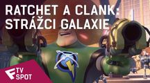 Ratchet a Clank: Strážci galaxie - TV Spot (Heat) | Fandíme filmu