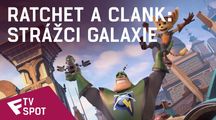 Ratchet a Clank: Strážci galaxie - TV Spot (Heroes) | Fandíme filmu