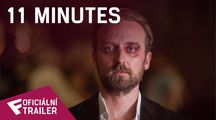 11 Minutes - Oficiální Trailer | Fandíme filmu