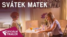 Svátek matek - Oficiální Trailer #2 | Fandíme filmu