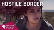 Hostile Border - Oficiální Trailer | Fandíme filmu