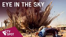 Eye in the Sky - TV Spot (Now Playing Everywhere) | Fandíme filmu