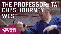 The Professor: Tai Chi's Journey West - Oficiální Trailer | Fandíme filmu