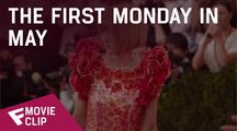 The First Monday in May - Movie Clip (Red Carpet) | Fandíme filmu