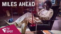 Miles Ahead - TV Spot #2 | Fandíme filmu