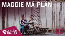 Maggie má plán - Oficiální Trailer (CZ) | Fandíme filmu