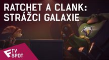 Ratchet a Clank: Strážci galaxie - TV Spot (Mission) | Fandíme filmu