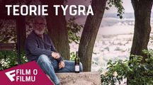 Teorie tygra - Film o filmu | Fandíme filmu