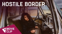 Hostile Border - Movie Clip | Fandíme filmu