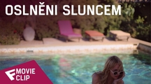 Oslněni sluncem - Movie Clip (Bedroom) | Fandíme filmu