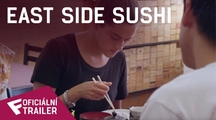 East Side Sushi - Oficiální Trailer | Fandíme filmu