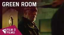 Green Room - Film o filmu (A Punk Rock Standoff) | Fandíme filmu
