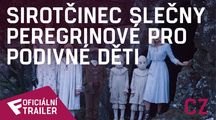 Sirotčinec slečny Peregrinové pro podivné děti - Oficiální Trailer (CZ) | Fandíme filmu