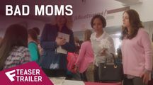 Bad Moms - Teaser Trailer | Fandíme filmu