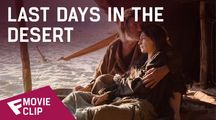 Last Days in the Desert - Movie Clip (Give Me a Hand) | Fandíme filmu