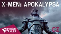 X-Men: Apokalypsa - Oficiální Trailer #3 (CZ - dabing) | Fandíme filmu