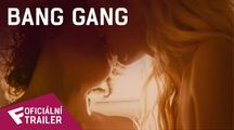 Bang Gang - Oficiální Trailer | Fandíme filmu