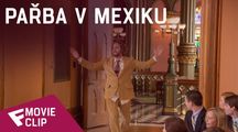Pařba v Mexiku - Movie Clip (We’ve Got Beef) | Fandíme filmu