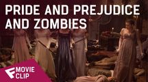 Pride and Prejudice and Zombies - Movie Clip (10 Minute) | Fandíme filmu