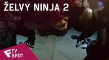 Želvy Ninja 2 - TV Spot (Bye Bye) | Fandíme filmu