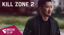 Kill Zone 2 - Movie Clip (The Battle) | Fandíme filmu