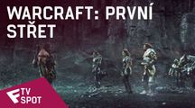 Warcraft: První střet - TV Spot #8 | Fandíme filmu