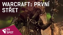 Warcraft: První střet - TV Spot #16 | Fandíme filmu