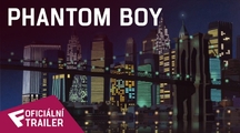 Phantom Boy - Oficiální Teaser Trailer | Fandíme filmu
