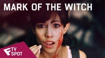 Mark of the Witch - TV Spot | Fandíme filmu