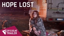 Hope Lost - Oficiální Trailer | Fandíme filmu