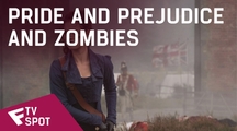 Pride and Prejudice and Zombies - TV Spot | Fandíme filmu