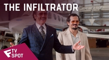 The Infiltrator - TV Spot (Get Out Alive) | Fandíme filmu