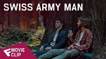 Swiss Army Man - Movie Clip (Help Get Me Home) | Fandíme filmu