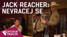 Jack Reacher: Nevracej se - Oficiální Trailer | Fandíme filmu