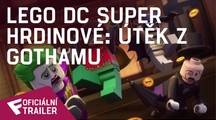 Lego DC Super hrdinové: Útěk z Gothamu - Oficiální Trailer | Fandíme filmu